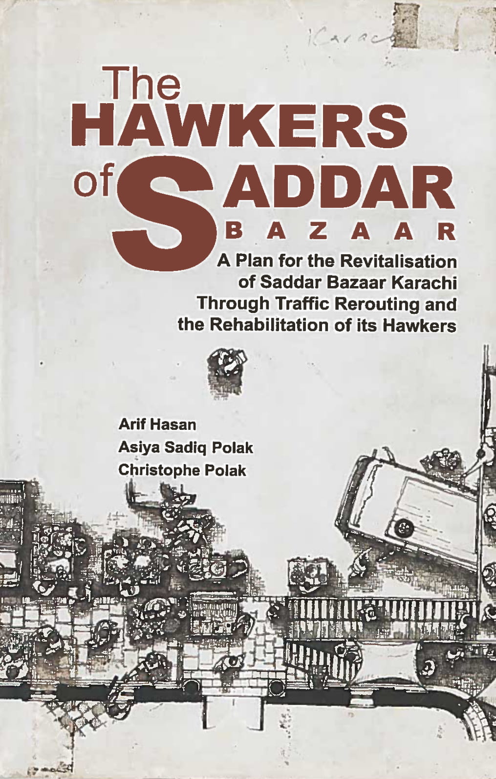 The Hawkers of Saddar Bazaar