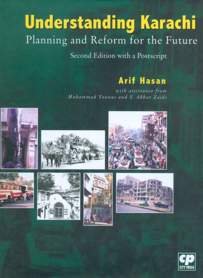 Understanding Karachi: Planning and Reform for the Future